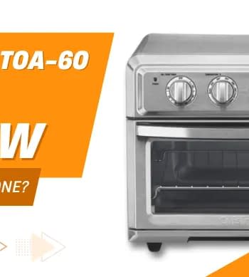 Cuisinart TOA-60 Oven Review