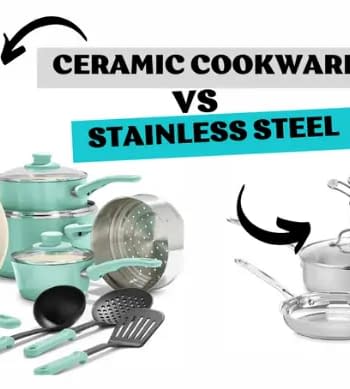 Is Ceramic Cookware Better than Stainless Steel