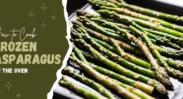 How to Cook Frozen Asparagus in the Oven