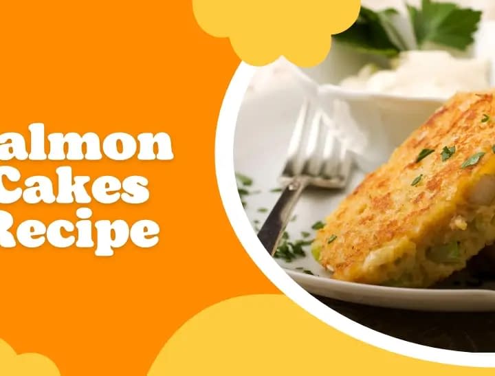 Salmon Cakes Recipe