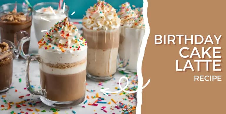 Birthday Cake Latte Recipe