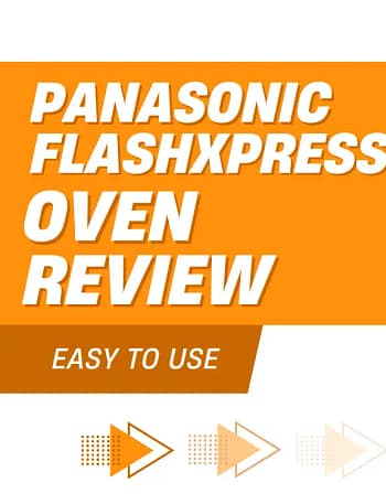 Panasonic FlashXpress Toaster Oven Review