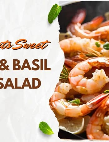 Savory Meets Sweet Thai Mango Basil Shrimp Salad with Coconut Lime Dressing